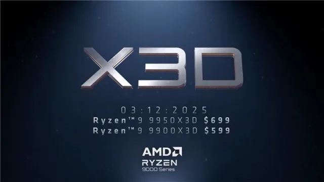 AMD is launching its latest Ryzen 9 X3D gaming processors on March 12th